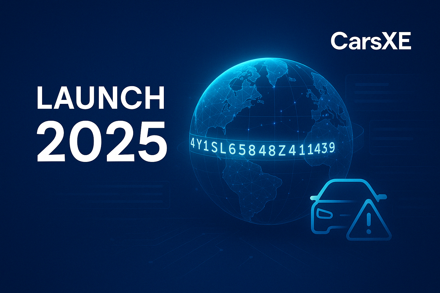 🚀 CarsXE Momentum 2025: Expanding Global Access with International VIN Decoder & Recall Data!
